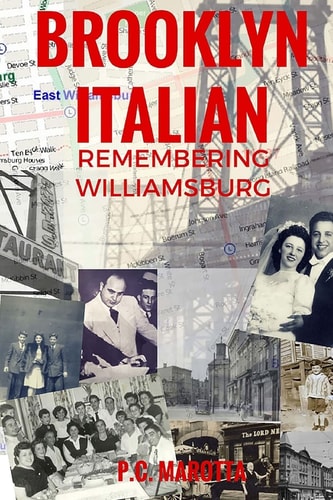 Brooklyn Italian Remembering Williamsburg