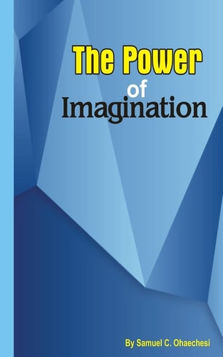 The Power of Imagination