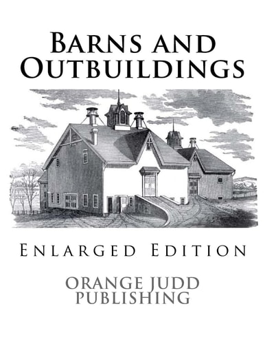Barns and Outbuildings Enlarged Edition
