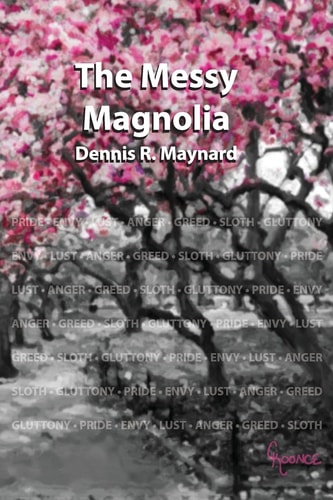 The Messy Magnolia Book Nine