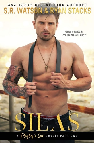 Silas A Playboy's Lair Novel
