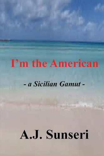 I'm the American - a Sicilian Gamut -