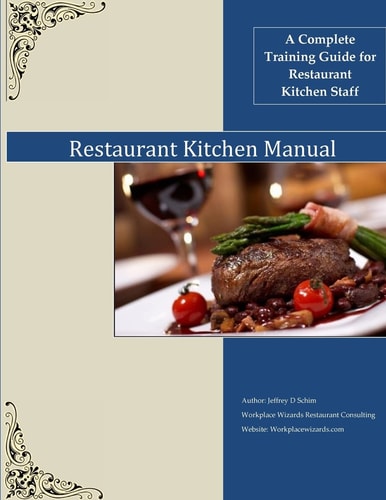 Restaurant Kitchen Manual A Complete Restaurant Kitchen Guide