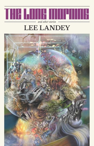 The Long Morning And Other Stories