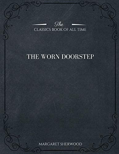 The Worn Doorstep