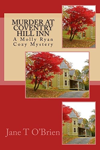 Murder at Coventry Hill Inn A Molly Ryan Mystery