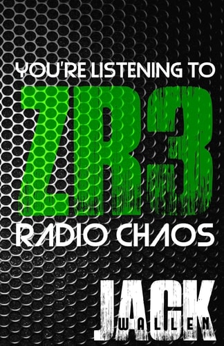 Zombie Radio 3 Radio Chaos
