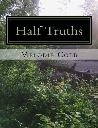 Half Truths