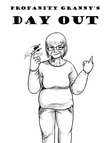 Profanity Granny's Day Out