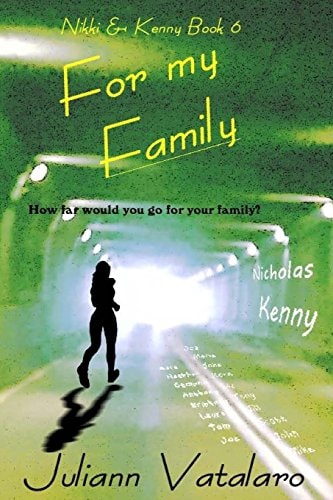 For My Family Nikki and Kenny Book 6