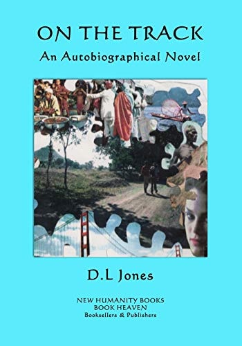 On the Track An Autobiographical Novel