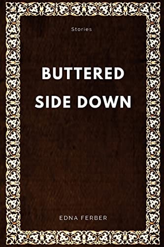 Buttered Side Down Stories