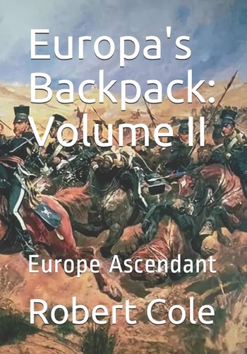 Europa's Backpack Volume II: Europe Ascendant