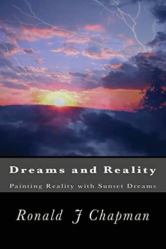 Dreams and Reality Painting Reality with Sunset Dreams