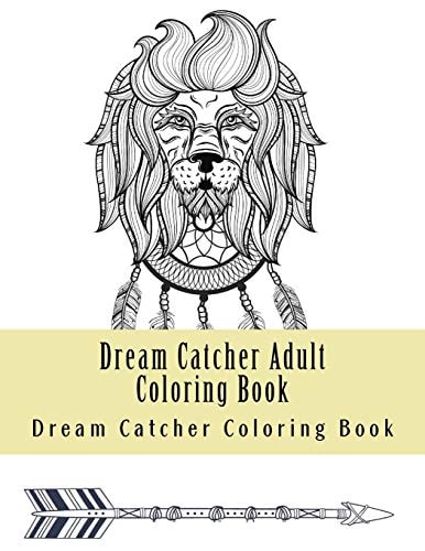 Dream Catcher Adult Coloring Book Native American Dreamcatcher and Feather Designs