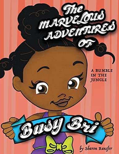 The Marvelous Adventures Of Busy Bri A Rumble In The Jungle