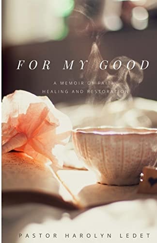 For My Good