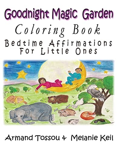 Goodnight Magic Garden Coloring Book Bedtime Affirmations for Little Ones