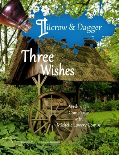 Pilcrow and Dagger May/June 2017 Issue - Three Wishes