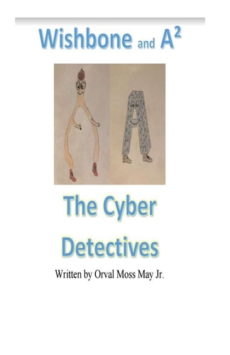 Wishbone and A2 The Cyber Detectives