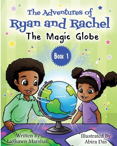 The Adventures of Ryan and Rachel The Magic Globe