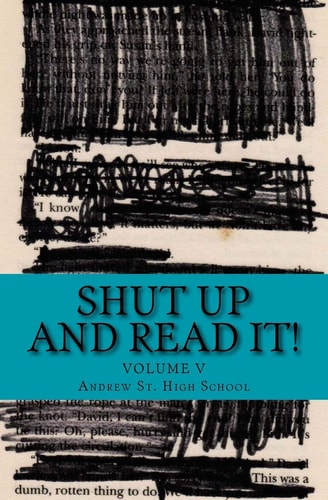 Shut Up and Read It! Volume V