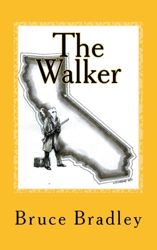 The Walker The Untold Story of Black Bart