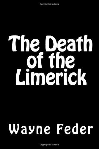 The Death of the Limerick