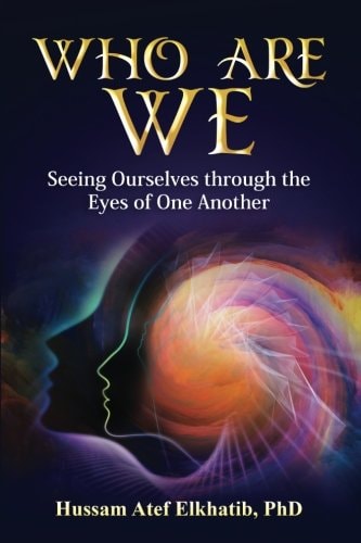 Who Are We Seeing Ourselves Through the Eyes of One Another