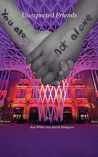 Unexpected Friends A Novella of The Sisterhood