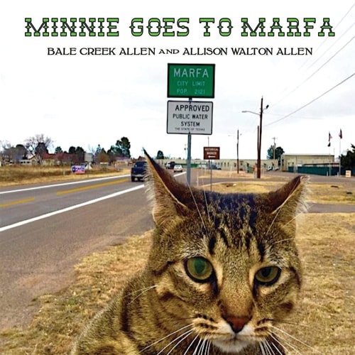 Minnie Goes to Marfa