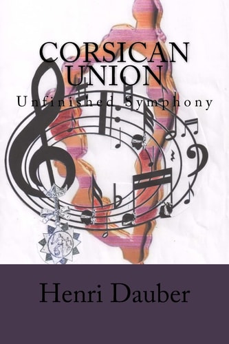 Corsican Union Unfinished Symphony