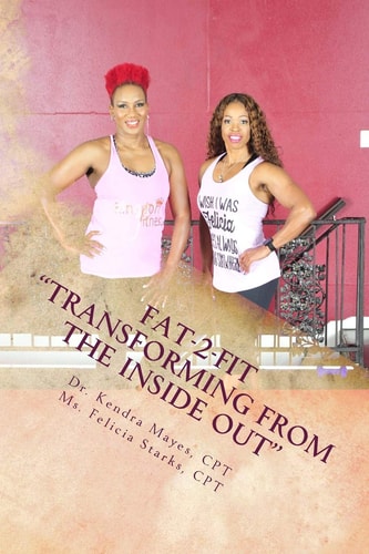 Fat-2-fit Transforming from the Inside Out