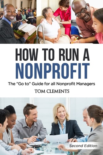 How to Run a Nonprofit The Go to Guide for All Nonprofit Managers