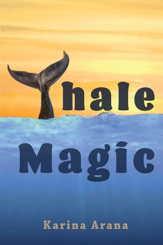 Whale Magic Book 1