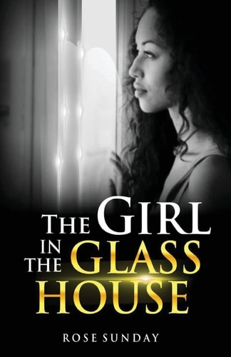 The Girl In The Glass House