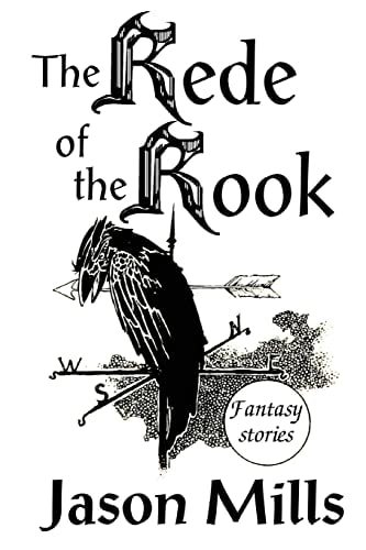 The Rede of the Rook Fantasy Stories