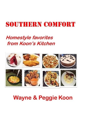 Southern Comfort Homestyle Favorites from Koon's Kitchen