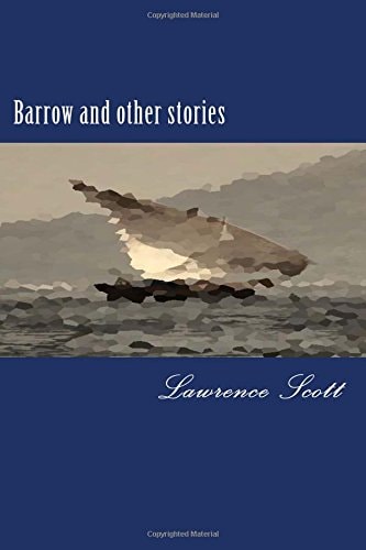 Barrow and Other Stories