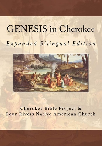 GENESIS in Cherokee Expanded Bilingual Edition