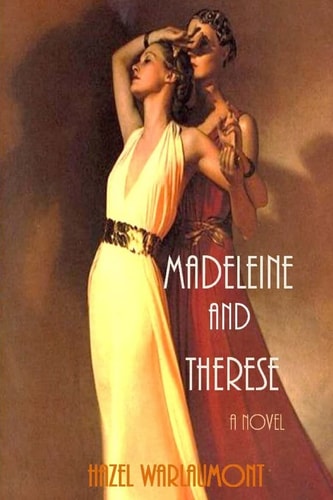 Madeleine and Therese