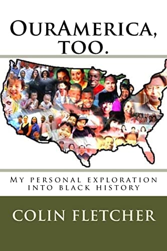 OurAmerica My Personal Exploration Into Black History