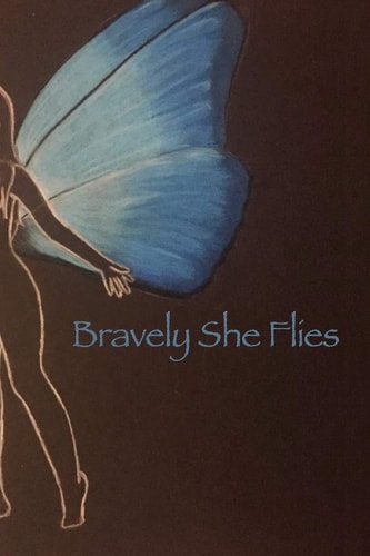 Bravely She Flies