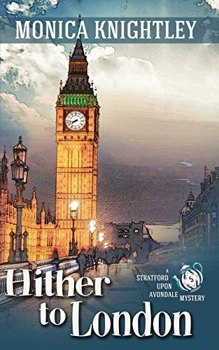 Hither to London