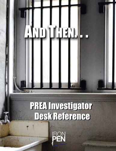 PREA Investigator Desk Reference And Then