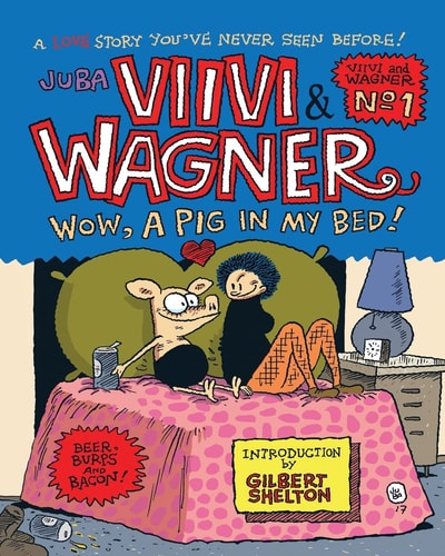 Viivi and Wagner Wow, a Pig in My Bed!
