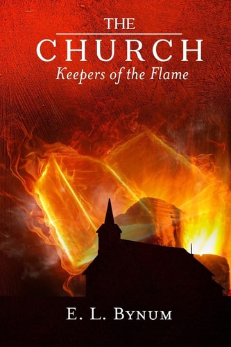 The Church Keepers of the Flame
