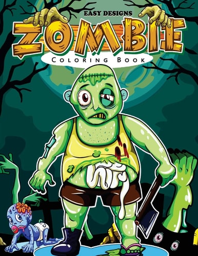 ZOMBIE Coloring Book Easy Designs Patterns Coloring Book for Kids