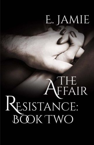 The Affair Resistance Book Two