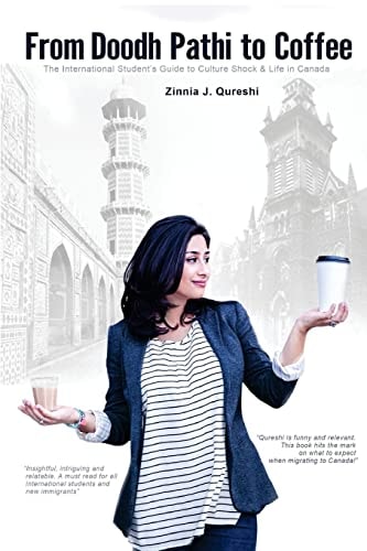 From Doodh Pathi to Coffee The International Student's Guide to Culture Shock and Life in Canada